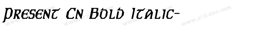 Present Cn Bold Italic字体转换